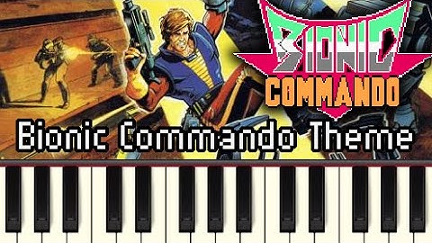 Bionic Commando Theme - Bionic Commando [Synthesia]