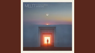 Video thumbnail of "Meltt - It Could Grow Anywhere"