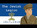 The jewish legion 19171918