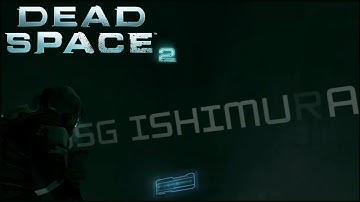 Returning to The Ishimura, Where It All Began - Dead Space 2 Gameplay PART 4