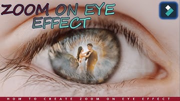 ZOOM Through Eye TRANSITION in Wondershare Filmora 9 Tutorial 2021
