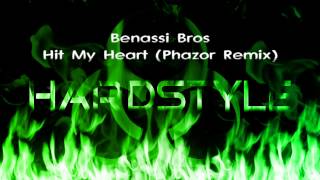 Benassi Bros - Hit My Heart (Phazor Remix)
