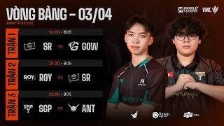 SR vs GOW | ROY vs SR | SGP vs ANT | VÒNG BẢNG NGÀY 1 - TUẦN 1 | VMC MÙA XUÂN 2026