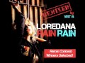 Miniature pour Loredana - Rain Rain | VEIT B Remix