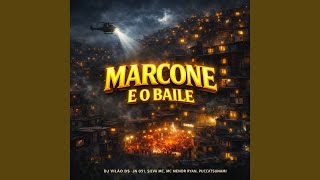 Marcone e o Baile