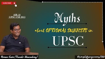 Myths about Taking Optional subjects in UPSC || By ROMAN SAINI ||
