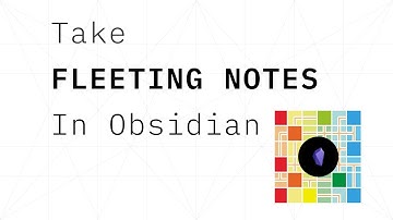 Take Fleeting Notes in Obsidian
