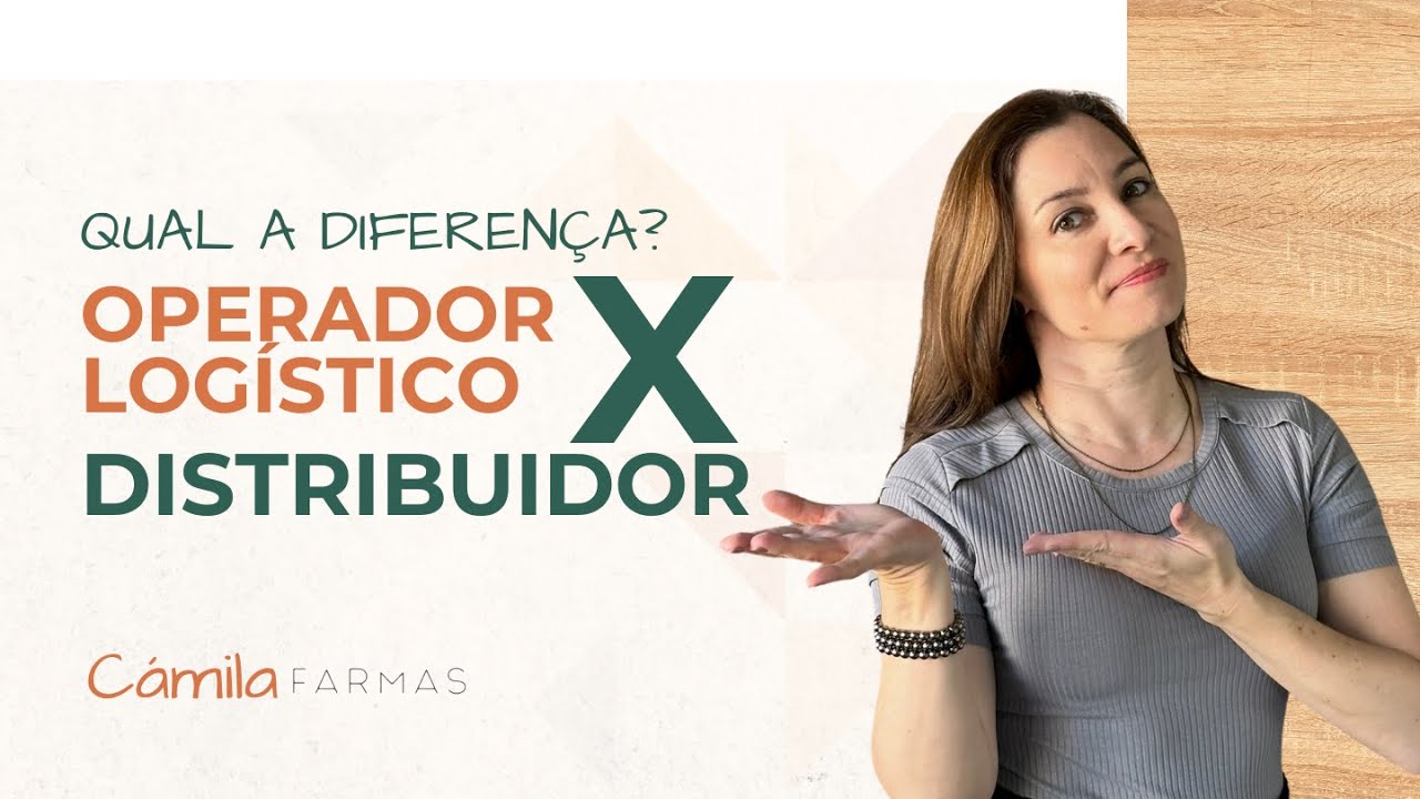 Quais as diferenças do OPERADOR LOGÍSTICO & DISTRIBUIDOR?