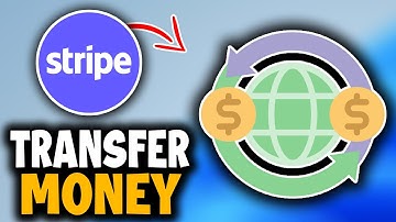 How to Transfer Money Internationally With Stripe - Easy Guide