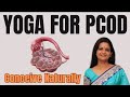 Yoga for PCOD Relief With Yogaguru Dr Neha Vasisht #PCODRelief 1