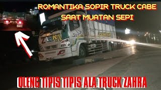 ROMANSA SOPIR TRUCK CABE || OLENG GAEYSSS ||VERSI TRUCK ZAHRA