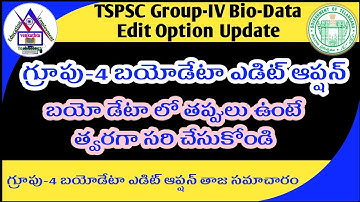 TSPSC Group-IV Bio-Data Edit Option Update