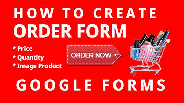 How to Create ORDER FORM in Google Forms | Google Forms Training