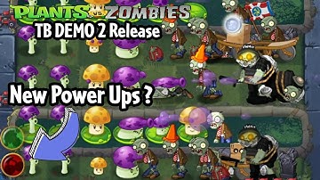PvZ TB DEMO 2 | by @Ayban & @MadManMatthew | New Zombies (Sticky BOMBS ?) | Gameplay