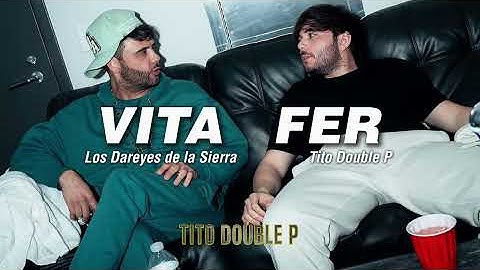 Thumbnail of Vita Fer - Los Dareyes de la Sierra, Tito Double P (LETRA/LYRICS)