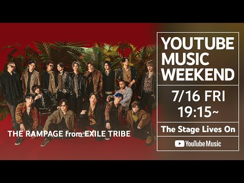 THE RAMPAGE from EXILE TRIBE – THE RAMPAGE LIVE TOUR 2017-2018 "GO ON THE RAMPAGE"