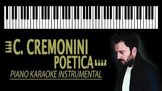 Video thumbnail of "CESARE CREMONINI - Poetica KARAOKE (Piano Version)"