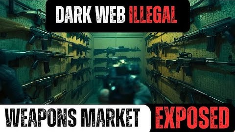 The Dark Web Weapons Market: A Documentary Investigation