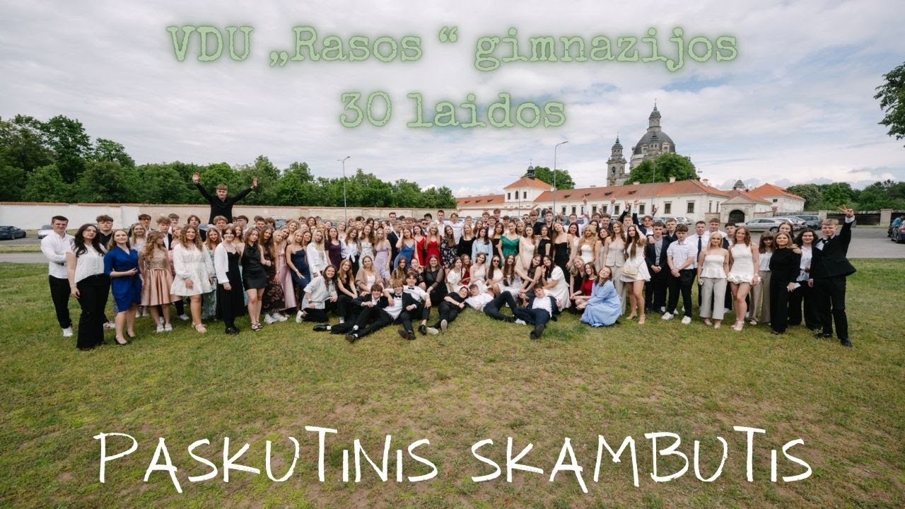 VDU „Rasos“ gimnazijos 30-osios laidos paskutinis skambutis 2025 m.