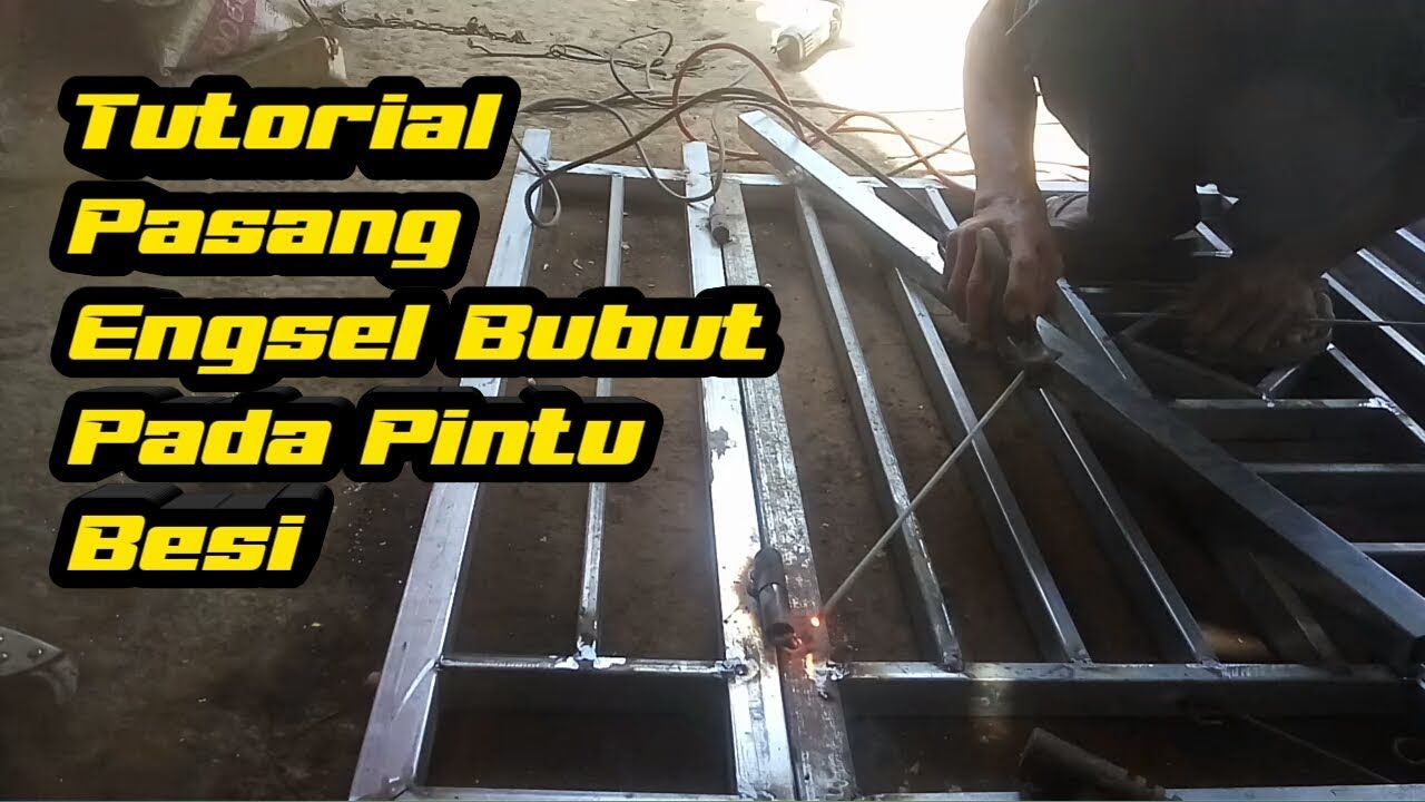 Cara memasang engsel  bubut pada pintu  besi  dan slot 