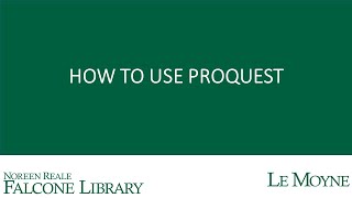 How to Use ProQuest