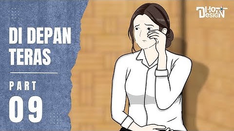 Di Depan Teras Part 9 - Animasi Sekolah