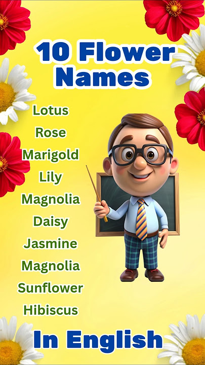 10 Flower names in English | Flowers name with spellings #school #kidslearning