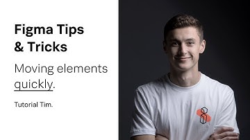 Figma Tips & Tricks: Moving elements quickly in your design