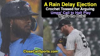 E61 - Rain Delay Ejection as Nick Mahrley Tosses Garrett Crochet For Arguing a Chicago Weather Delay