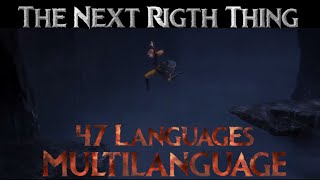 The Next Rigth Thing~Multilanguage~47 Languages