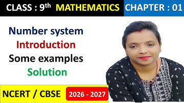 Number Systems - Introduction | Some Examples | Class 9 Maths Chapter 1|#class9th #math #class