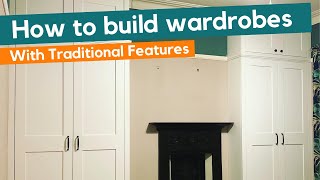 Traditional Style Wardrobes Build