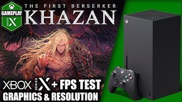 The First Berserker Khazan - Xbox Series X Gameplay + FPS Test