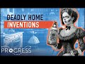 How did these inventions turn ordinary homes into death traps  hidden killers  progress