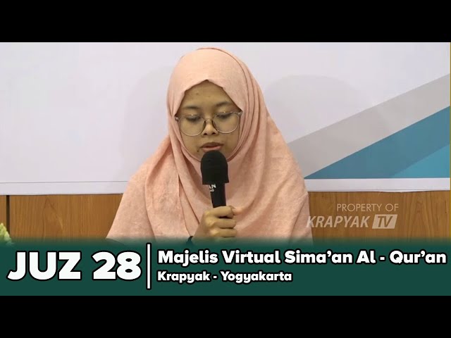 JUZ 28 | Majelis Virtual Sima'an Al-Qur'an Putri class=