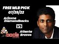 MLB Picks and Predictions - Arizona Diamondbacks vs Atlanta Braves, 7/29/22 Free Best Bets & Odds