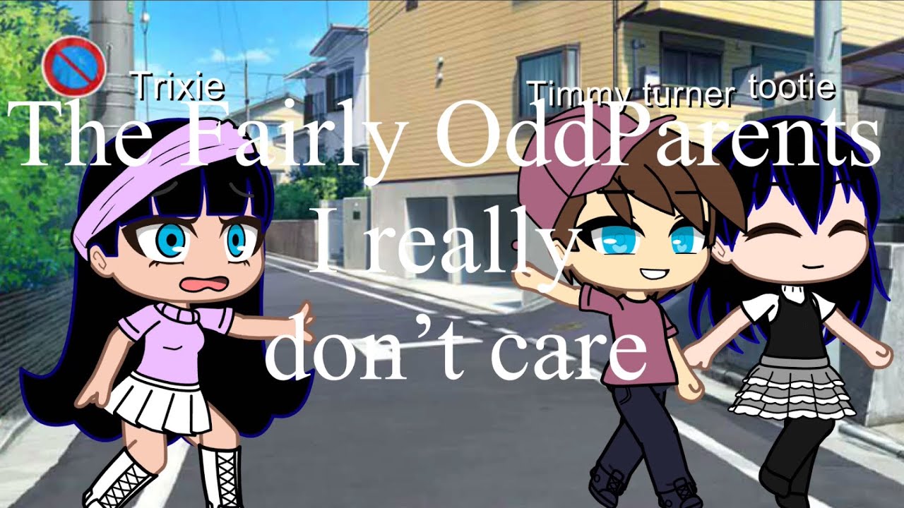 Fairly oddparents| i really don’t care