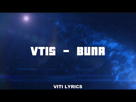 VT1S Buna Lyrics Video