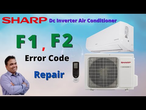 Sharp Dc Inverter Ac F1 And F2 Error Codes | F1 Error Code | F2 Error Code | Sharp Air Conditioner