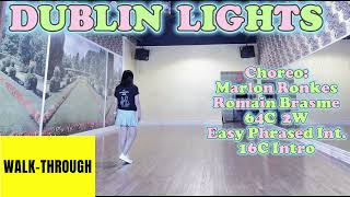 DUBLIN LIGHTS Line Dance (WALK-THROUGH) | Easy Intermediate | Marlon Ronkes & Romain Brasme