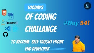 Day 54 of 100days of coding challenge to become a front-end developer #asmr learning react