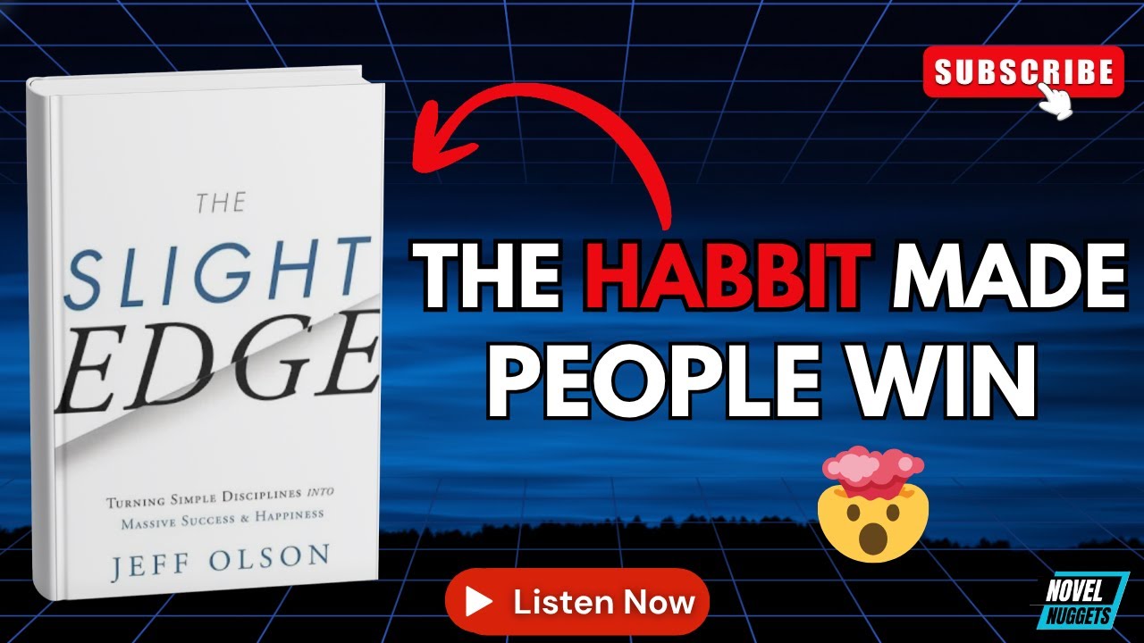 The Slight Edge Book Summary | The Power of Daily Habits - YouTube
