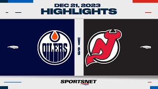 NHL Highlights | Oilers vs. Devils - December 21, 2023