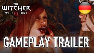 The Witcher 3 Wild Hunt - PS4\/XB1\/Steam - Gameplay Trailer (German)