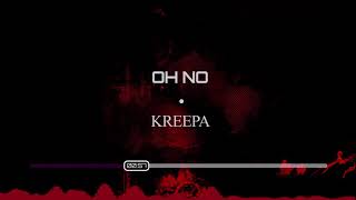 Kreepa - Oh No | Scary Remix by Meme Music