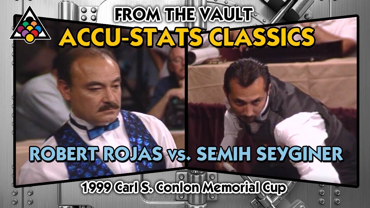 3 CUSHION BILLIARDS: Roberto ROJAS vs. Semih SAYGINER: 1999 Carl S. Conlon Memorial Cup: FULL MATCH