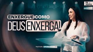 Enxergue Como Deus Enxerga   Mulher Sbia   Mariana Rossafa