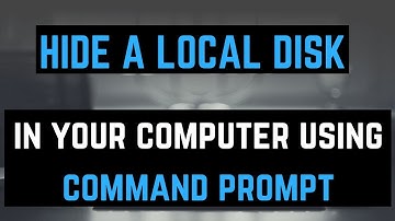 How to hide a local disk in your computer with the help of command prompt