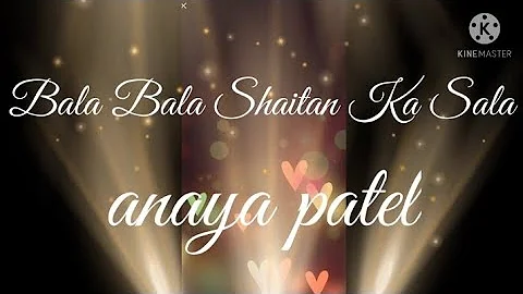 Bala Bala shaitan ka sala | Cute little kids | Baby 2 years | Housefull - 4 | Anaya patel