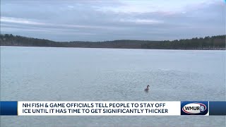 Ice not thick enough for walking, officials warn